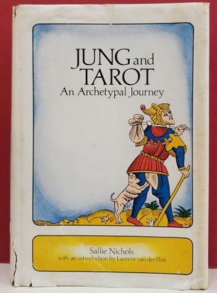 Item #1145850 Jung and Tarot: An Archetypal Journey. Sallie Nichols