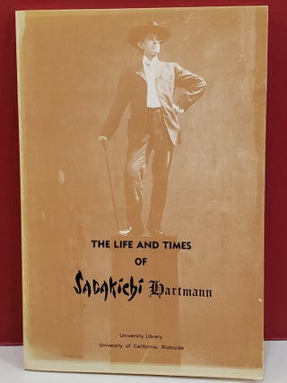 Item #1146287 The Life and Times of Sadakichi Hartmann, 1867-1944. George Knox Sadakichi Hartmann