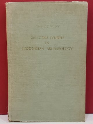 Item #1146342 Selected Studies in Indonesian Archaeology. Dr. F. D. K. Bosch