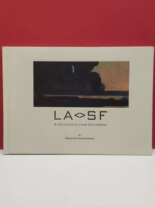Item #1146365 LASF: A Sketchbook from California. Christian Schellewald