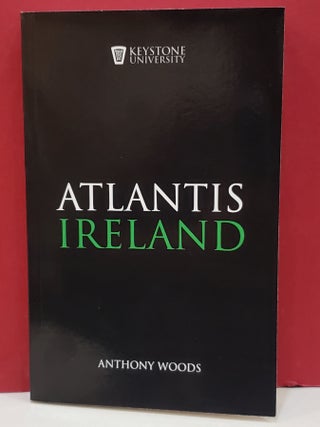 Item #1146600 Atlantis Ireland. Anthony Woods