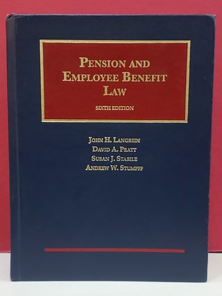 Item #1146757 Pension and Employee Benefit Law. David A. Praatt John H. Langein, Andrew W....