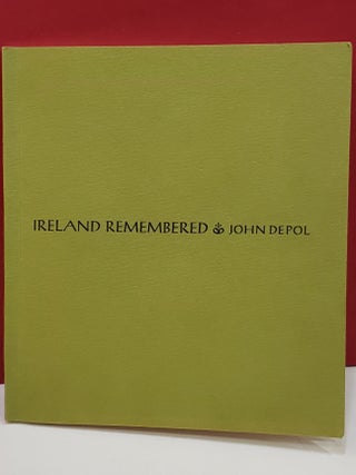 Item #1146949 Ireland Remembered. John Depol