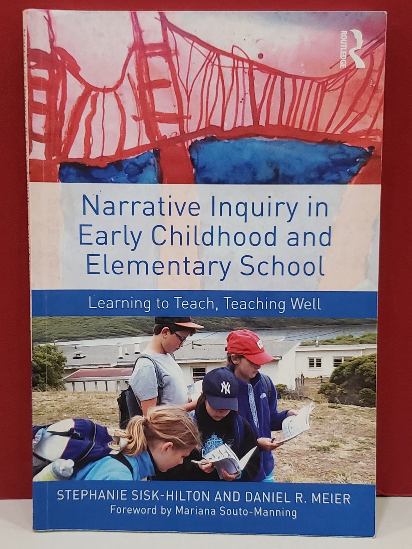 Narrative Inquiry in Early Childhood and Elementary School: Learning to ...
