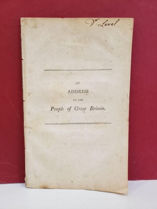 Item #1147027 An Address to the People of Great Britain. Richard Watson