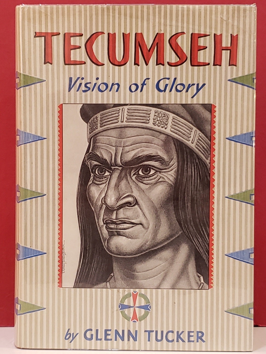 Tecumseh: Visions of Glory | Glenn Tucker