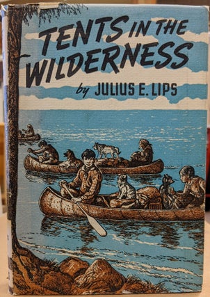 Item #1147076 Tents in the Wilderness. Julius E. Lips