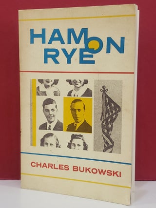 Item #1147086 Ham on Rye: A Novel. Charles Bukowski