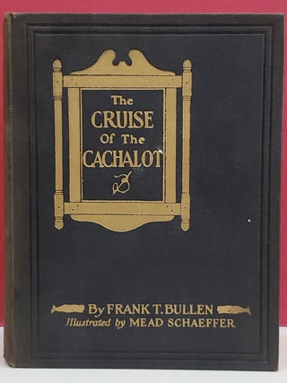 Item #1147116 The Cruise of the Cachalot. Frank T. Bullen