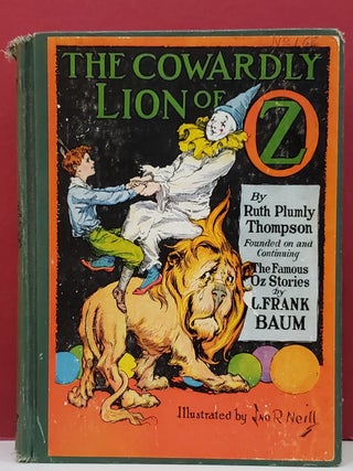 Item #1147341 The Cowardly Lion of Oz. L. Frank Baum Ruth Plumly Thompson
