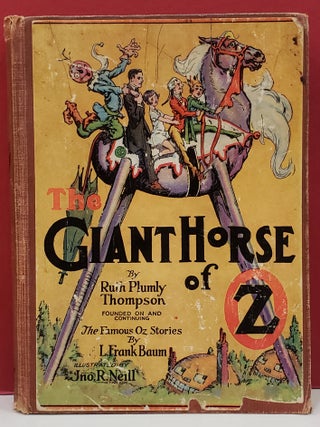 Item #1147342 The Giant Horse of Oz. L. Frank Baum Ruth Plumly Thompson
