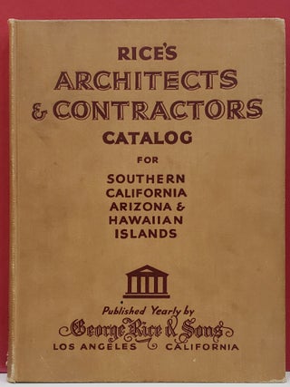 Item #1147413 Rice's Architects & Contractors Catalog for Southern California, Arizona, &...