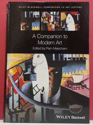 Item #1147523 A Companion to Modern Art. Pam Meecham