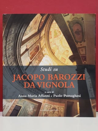 Item #1148176 Studi su Jacopo Barozzi da Vignola: Atti del Convegno Internazionale de Studi....