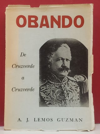 Item #1150013 Obando: De Cruzverde a Cruzverde. Antonio J. Lemos Guzman
