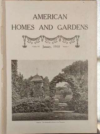 American Homes and Gardens, January to December 1910
