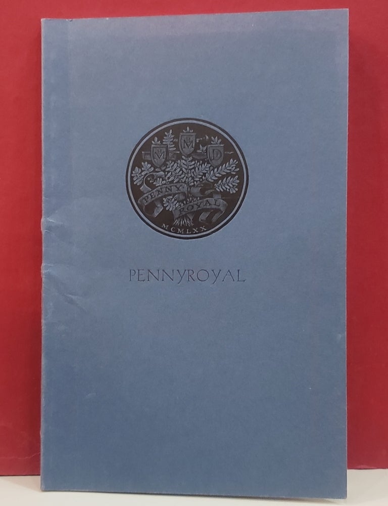 Item #1150563 PennyRoyal: A Checklist of Books, Posters and Broadsides from Pennyroyal Press, 1969 to 1986. PennyRoyal.