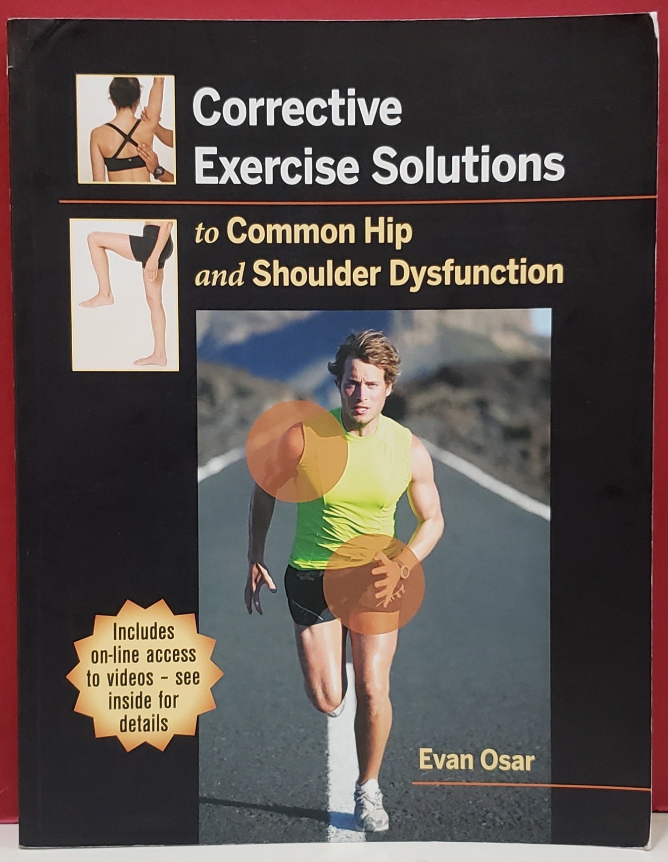 Corrective Exercise Solutions To Common Hip and Shoulder Dysfunctions ...