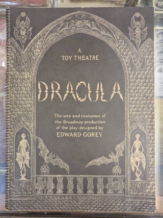 Item #115359 Dracula, A Toy Theatre: The Sets and Costumes of the Broadway Production of the Play...