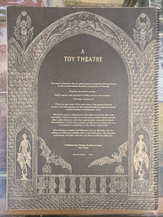 Dracula, A Toy Theatre: The Sets and Costumes of the Broadway Production of the Play Designed by Edward Gorey