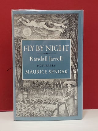 Item #1154381 Fly by Night. Maurice Sendak Randall Jarrell, illustr