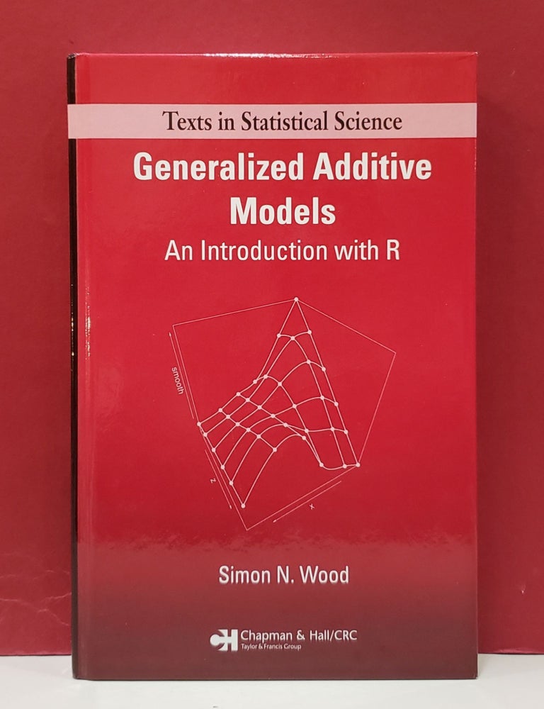 Generalized Additive Models: An Introduction with R Texts in ...