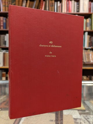 Item #115475 40 Chanson et dechansons composees par Tristan Tzara Illustrees par Jacques Herold...