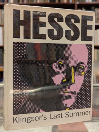 Item #1154750 Klingsor's Last Summer. Hermann Hesse, Richard and Clara Wilson, Richard, Clara...