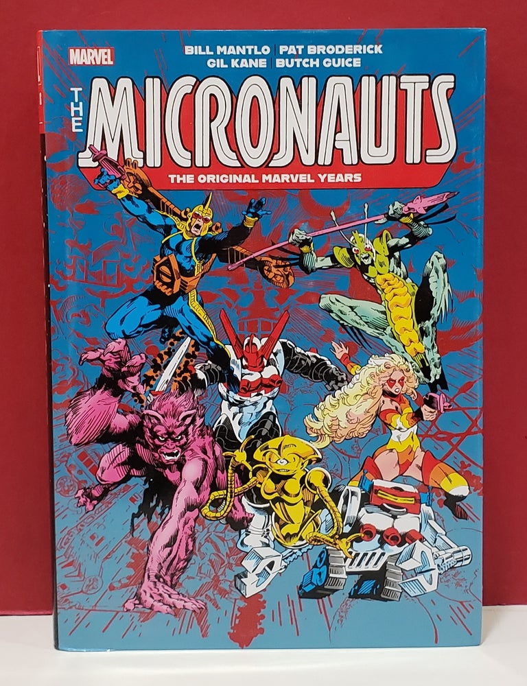 Item #1154946 The Micronauts: The Original Marvel Years, Vol. 2. Pat Broderick Bill Mantlo, Butch Guice, Gil Kane.
