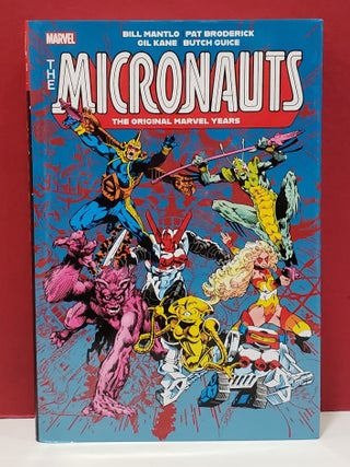 Item #1154946 The Micronauts: The Original Marvel Years, Vol. 2. Pat Broderick Bill Mantlo, Butch...