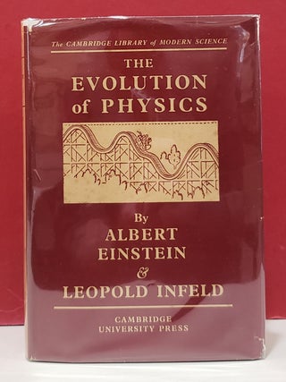 Item #1155106 The Evolution of Physics: The Growth of Ideas from the Early Concepts of Relativity...