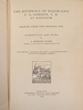 The Journals of Major-General C.G. Gordon, C.B. at Kartoum