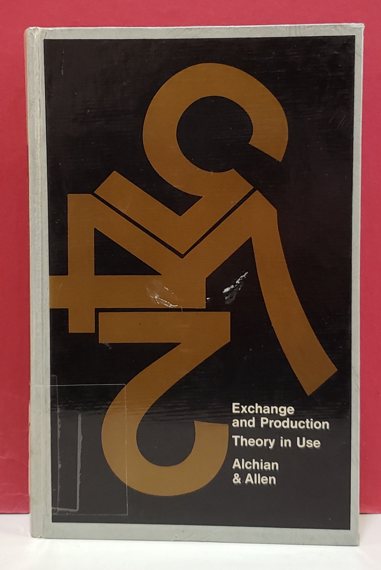 William R Allen Exchange and Production: Theory in Use | WIlliam R. Allen Armen A. Alchian