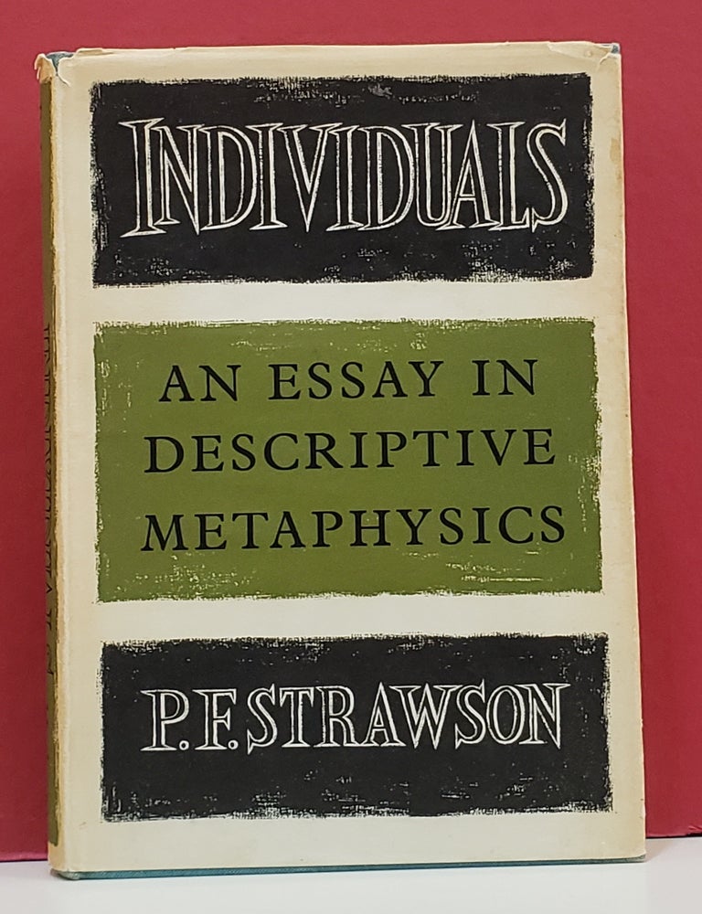 Individuals: An Essay in Descriptive Metaphysics | P. F. Strawson