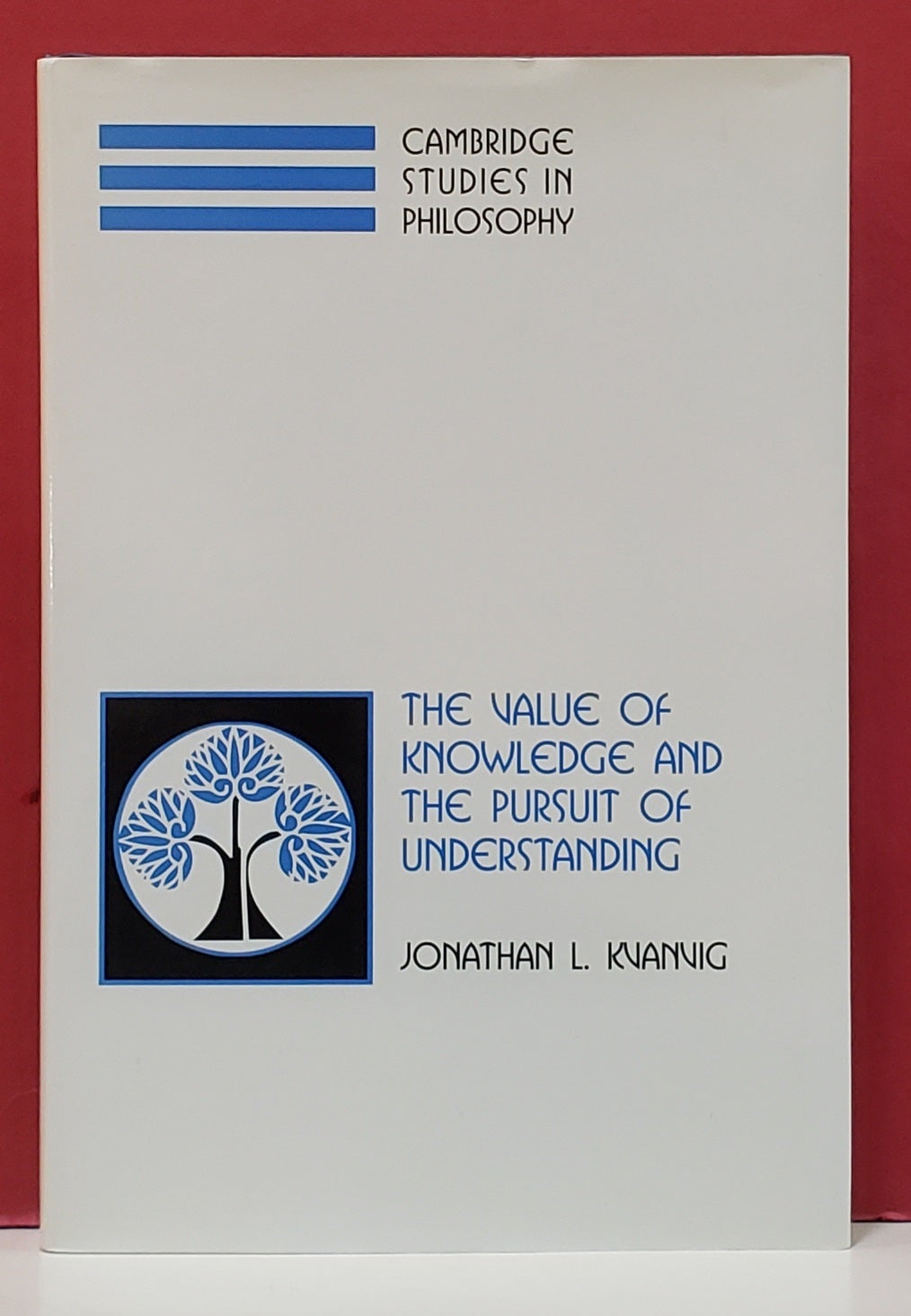 The Value of Knowledge and the Pursuit of Understanding | Jonathan L ...
