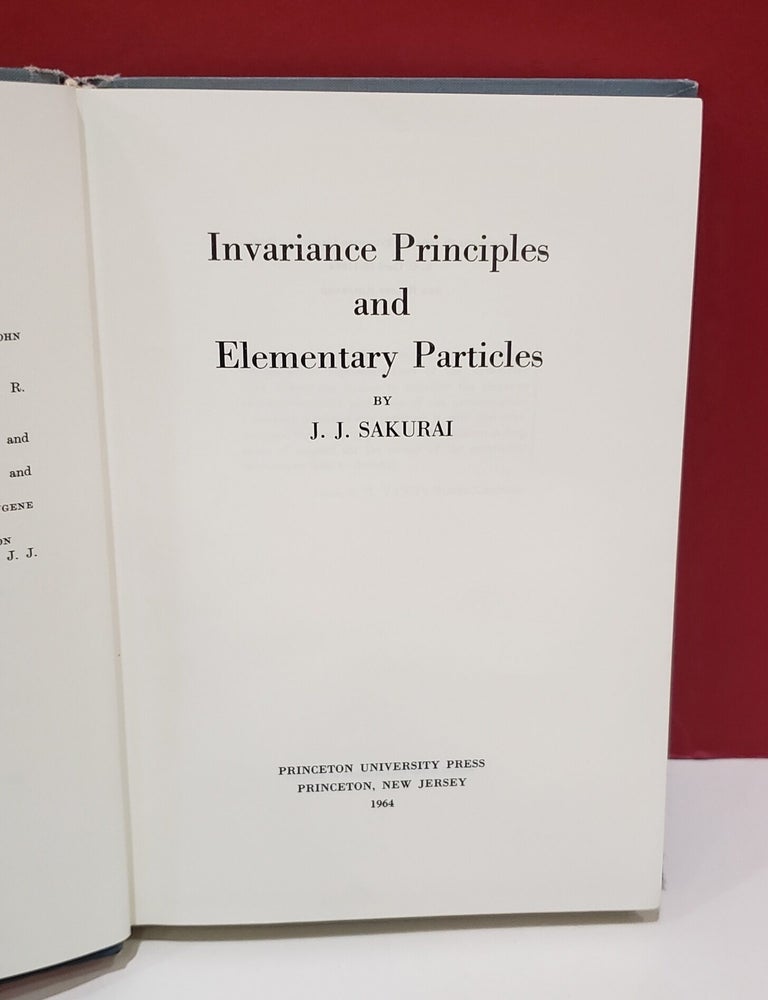 Invariance Principles and Elementary Principles | Jun John Sakurai