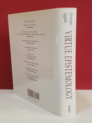 Virtue Epistemology: Essays on Epistemic Virtue and Responsibility