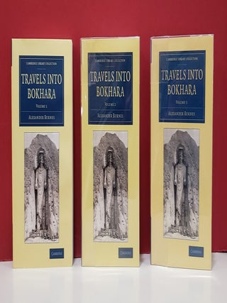 Item #1156632 Travels into Bokhara: Being the Account of a Journey from India to Cabool, Tartary...