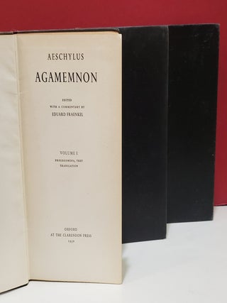 Item #1157052 Agamemnon. Eduard Fraenkel Aeschylus