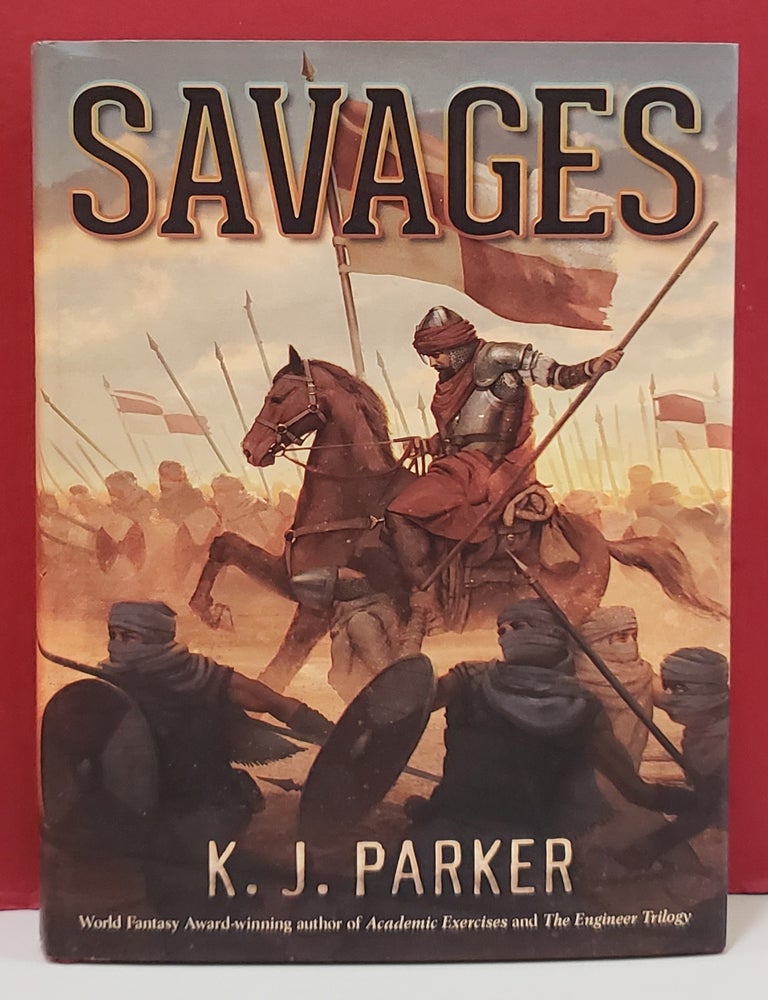 Item #1157196 Savages. K. J. Parker.