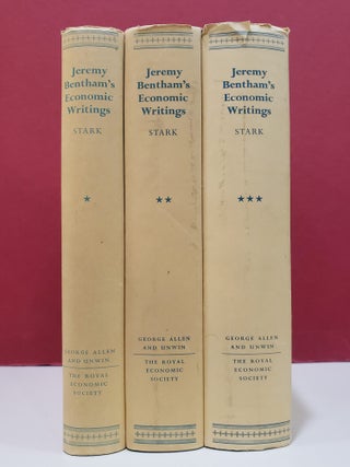 Jeremy Bentham's Economic Writings: Critical Edition Based on His Printed Works and Unprinted Manuscripts, 3 Vols.