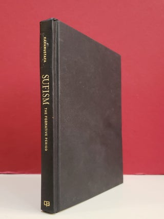 Item #1157462 Sufism: The Formative Period. Ahmet T. Karamustafa