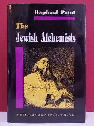 The Jewish Alchemists: A History and Source Book