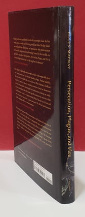 Persecution, Plague, and Fire: Fugitive Histories of the Sage in Early Modern England