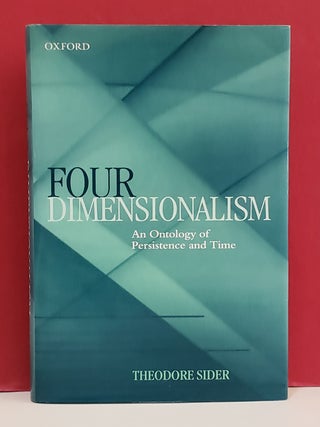 Four-Dimensionalism: An Ontology of Persistence and Time