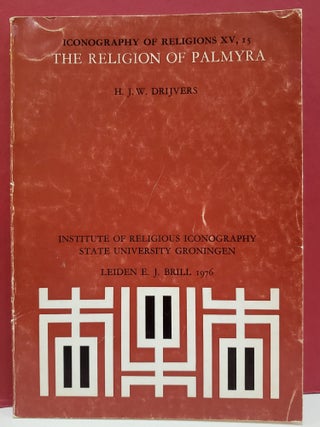 Item #1157648 The Religion of Palmyra. H. J. W. Drijvers