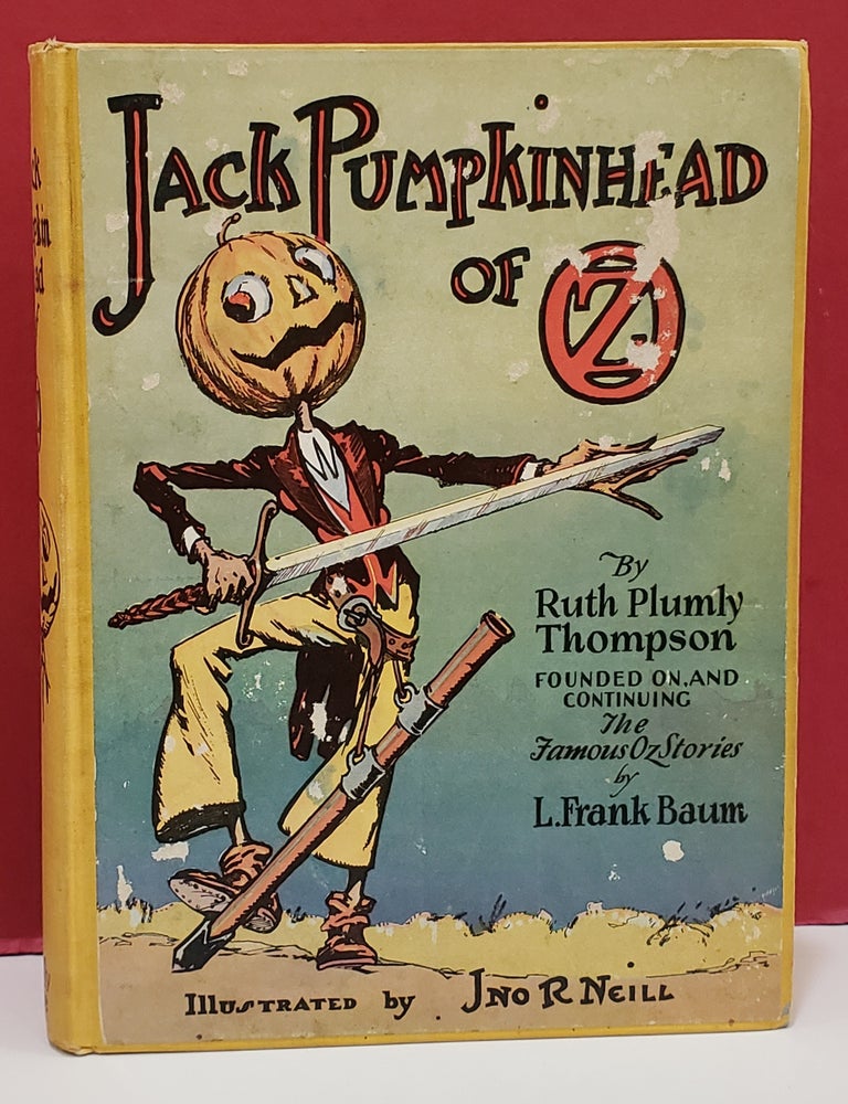 Item #1157765 Jack Pumpkinhead of Oz. John R. Neill Ruth Plumly Thompson, illustr.