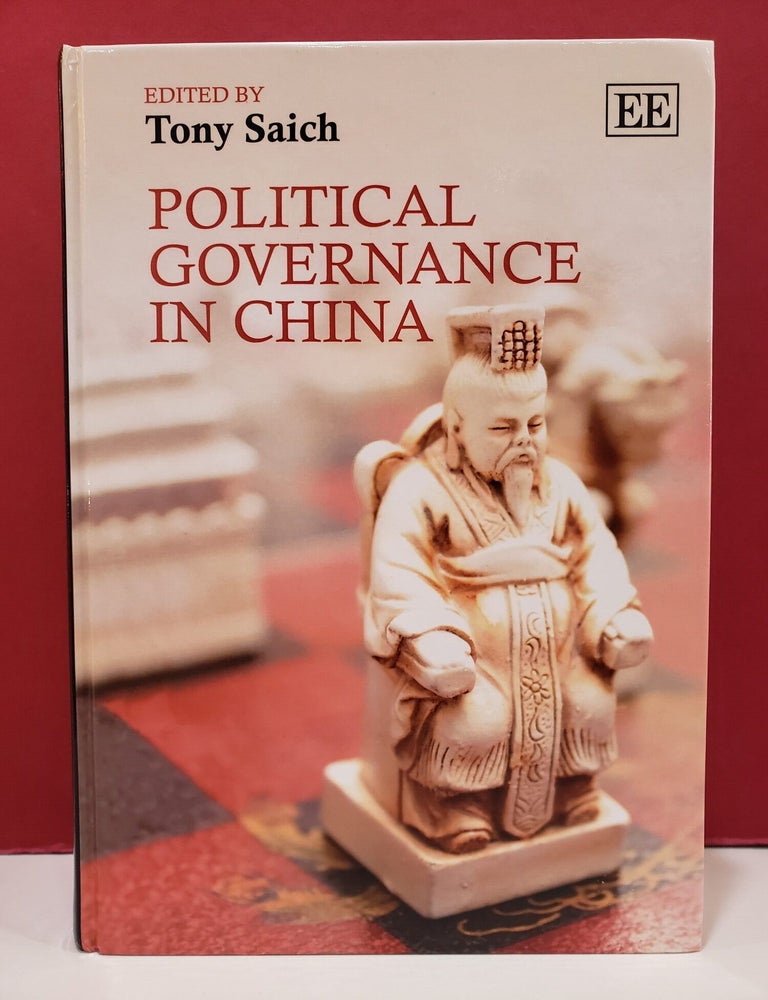 Item #1157778 Political Governance in China. Tony Saich.