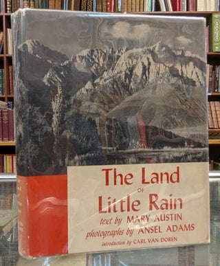 Item #115811 The Land of Little Rain. Ansel Adams, Mary Austin