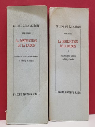 La Destruction de la Raison, 2 Vols